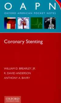 Coronary Stenting (Oxford American Pocket Notes)