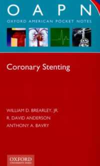 Coronary Stenting (Oxford American Pocket Notes)