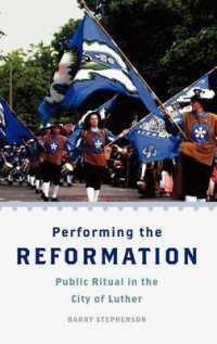 Performing the Reformation : Religious Festivals in Contemporary Wittenberg