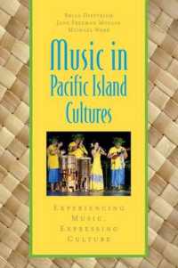 太平洋諸島の音楽と文化<br>Music in Pacific Island Cultures : Experiencing Music, Expressing Culture (Global Music Series)
