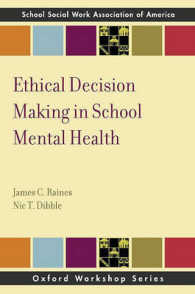 Ethical Decision Making in School Mental Health (Oxford Workshop Series)