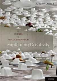 創造性の科学（第２版）<br>Explaining Creativity : The Science of Human Innovation （2ND）