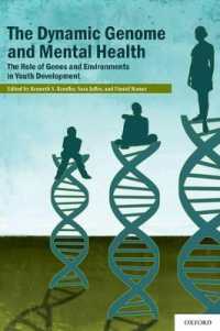 The Dynamic Genome and Mental Health : The Role of Genes and Environments in Youth Development