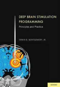 脳深部刺激療法プログラミング：原理と実際<br>Deep Brain Stimulation Programming : Principles and Practice