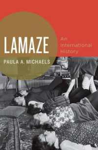 Lamaze : An International History (Oxford Studies in International History)