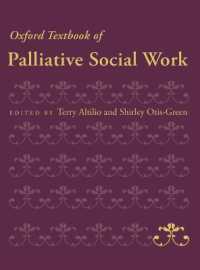 Oxford Textbook of Palliative Social Work (Oxford Textbooks in Palliative Medicine)
