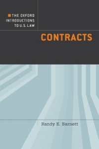オックスフォード米国法入門：契約法<br>The Oxford Introductions to U.S. Law : Contracts (Oxford Introductions to U.S. Law)