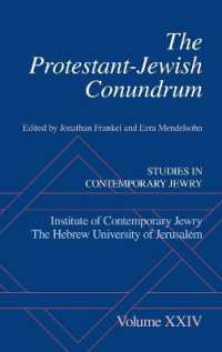 The Protestant-Jewish Conundrum : Studies in Contemporary Jewry Volume XXIV (Studies in Contemporary Jewry)