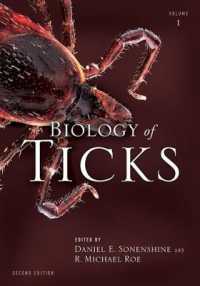 ダニの生物学（第２版）第１巻<br>Biology of Ticks Volume 1 （2ND）