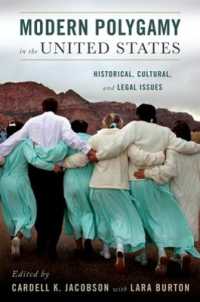 Modern Polygamy in the United States : Historical, Cultural, and Legal Issues