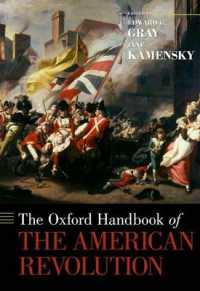 オックスフォード版　アメリカ革命ハンドブック<br>The Oxford Handbook of the American Revolution (Oxford Handbooks)