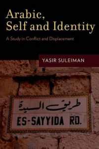 Arabic, Self and Identity : A Study in Conflict and Displacement