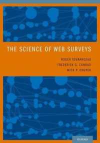 ウェブ・サーベイの科学<br>The Science of Web Surveys