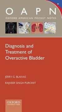 Diagnosis and Treatment of Overactive Bladder (Oxford American Pocket Notes) -- Paperback / softback
