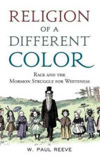 人種とモルモン教<br>Religion of a Different Color : Race and the Mormon Struggle for Whiteness