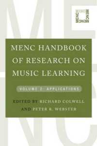 音楽学習研究ハンドブック２：応用<br>MENC Handbook of Research on Music Learning : Volume 2: Applications