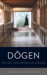 道元研究<br>Dogen : Textual and Historical Studies