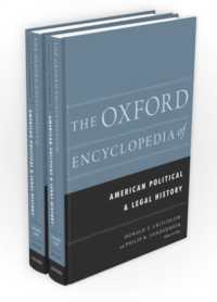 オックスフォード版　アメリカ政治・法制史百科事典（全２巻）<br>The Oxford Encyclopedia of American Political and Legal History (Oxford Encyclopedias of American History)