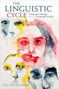 言語のサイクル：言語変化と言語器官<br>The Linguistic Cycle : Language Change and the Language Faculty