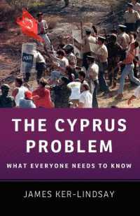 誰もが知っておきたいキプロス問題<br>The Cyprus Problem : What Everyone Needs to Know® (What Everyone Needs to Know®)