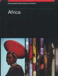 Encyclopedia of World Dress and Fashion, V1 : Volume 1: Africa