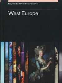 Encyclopedia of World Dress and Fashion, V8 : Volume 8: West Europe