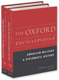 Oxford Encyclopedia of American Military and Diplomatic History (Oxford Encyclopedias of American History) -- Hardback