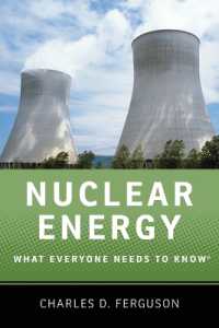 誰もが知っておきたい核エネルギー<br>Nuclear Energy : What Everyone Needs to Know® (What Everyone Needs to Know®)