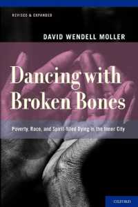Dancing with Broken Bones : Poverty, Race, and Spirit-filled Dying in the Inner City