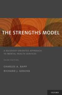 The Strengths Model : A Recovery-Oriented Approach to Mental Health Services （3RD）