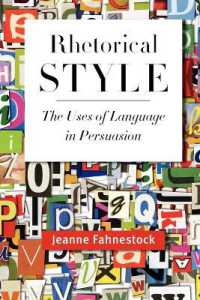 レトリックと文体<br>Rhetorical Style : The Uses of Language in Persuasion