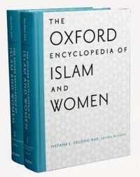 The Oxford Encyclopedia of Islam and Women (Oxford Encyclopedias of Islamic Studies)