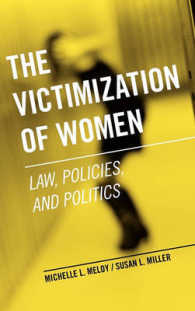 女性の被害者：法、政策と政治<br>The Victimization of Women : Law, Policies, and Politics