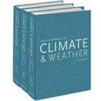 気候と天候百科事典（第２版・全３巻）<br>Encyclopedia of Climate and Weather （2ND）