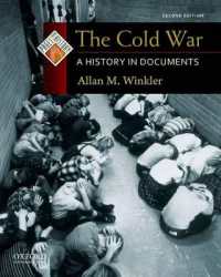 The Cold War : A History in Documents (Pages from History) （2ND）