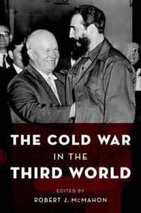 The Cold War in the Third World (Reinterpreting History: How Historical Assessments Change over Time)