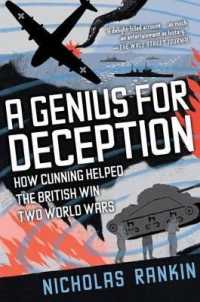 A Genius for Deception : How Cunning Helped the British Win Two World Wars
