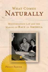 異人種結婚禁止法とアメリカにおける人種の形成<br>What Comes Naturally : Miscegenation Law and the Making of Race in America