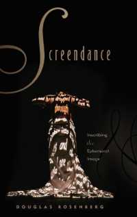 Screendance : Inscribing the Ephemeral Image