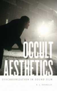 Occult Aesthetics : Synchronization in Sound Film (Oxford Music/media Series)