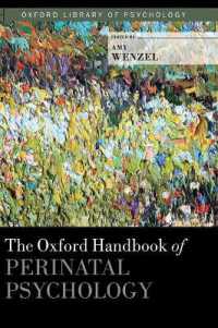 The Oxford Handbook of Perinatal Psychology (Oxford Library of Psychology)