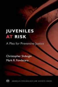 Juveniles at Risk : A Plea for Preventive Justice (American Psychology-law Society Series)