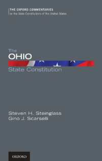 The Ohio State Constitution (Oxford Commentaries on the State Constitutions of the United States)