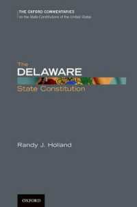 The Delaware State Constitution (Oxford Commentaries on the State Constitutions of the United States)