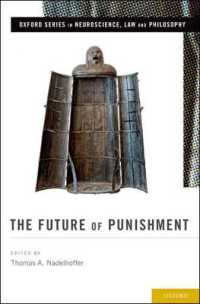 刑罰の未来<br>The Future of Punishment (Oxford Series in Neuroscience, Law, and Philosophy)
