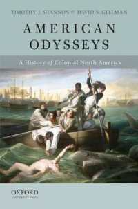 American Odysseys : A History of Colonial North America