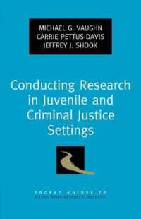 Conducting Research in Juvenile and Criminal Justice Settings (Pocket Guides to Social Work Research Methods)