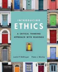 Introducing Ethics : A Critical Thinking Approach with Readings