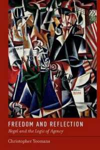 Freedom and Reflection : Hegel and the Logic of Agency