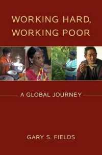 世界のワーキング・プア<br>Working Hard, Working Poor : A Global Journey